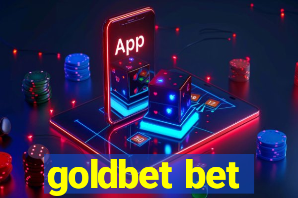 goldbet bet